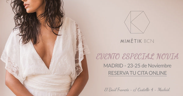 Evento especial para novias: Atelier en Madrid 23-25 Noviembre