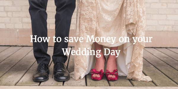 Cómo ahorrar dinero el día de tu boda